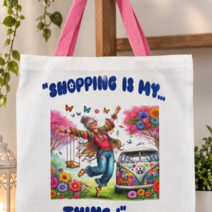Tote bag Canvas - "Shopping is my thing"